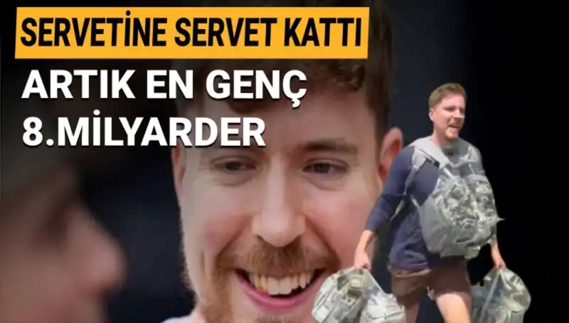 1 Milyar Dolarlık Servet: MrBeast, En Genç Milyarder Olmayı Başardı!
