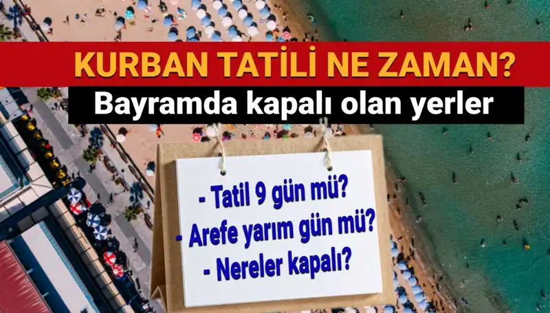 Kurban Bayramı Tatili Uzatıldı mı? Detayları Öğrenin!