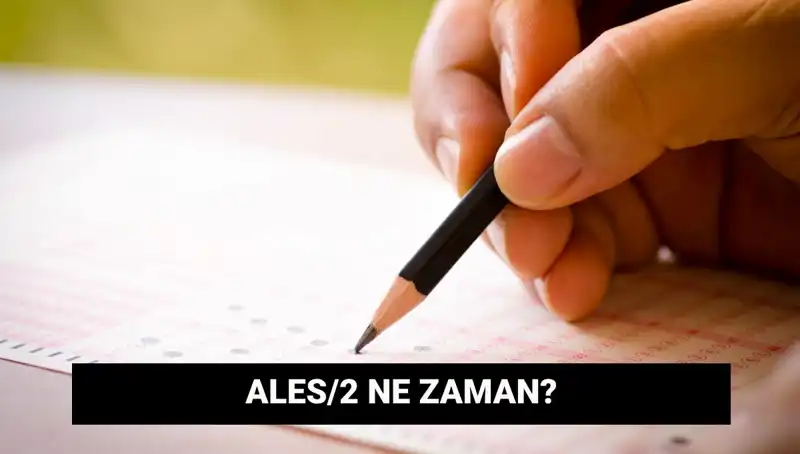 ALES/2 Sınavı Yaklaşıyor: Başvuru ve Sonuç Tarihleri Hakkında Her Şey