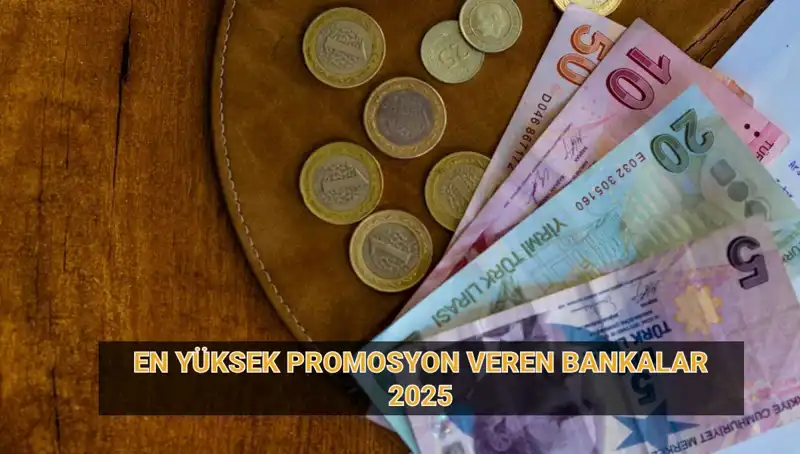 2025’te Emeklilerin Yüzünü Güldüren En Yüksek Promosyon Veren Bankalar